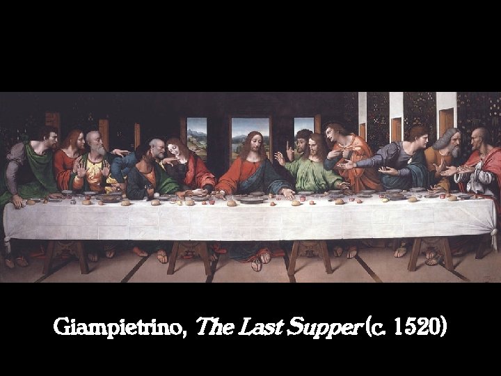 Giampietrino, The Last Supper (c. 1520) 