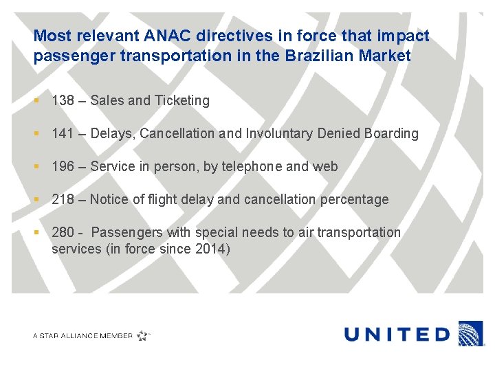 Most relevant ANAC directives in force that impact passenger transportation in the Brazilian Market