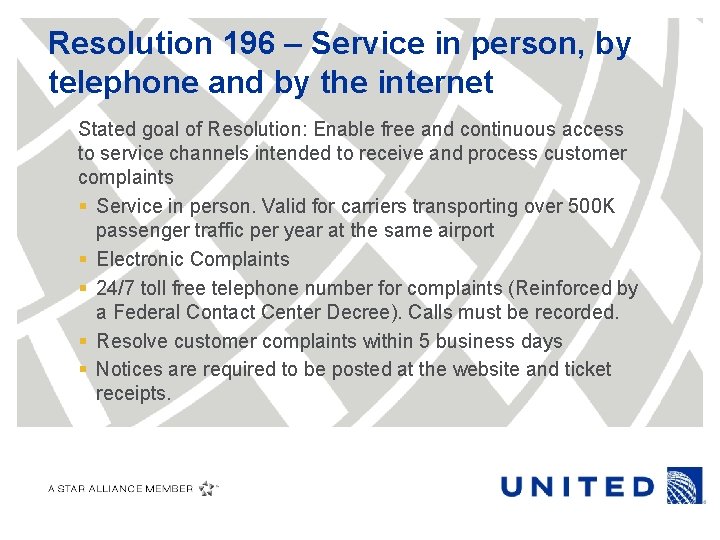 Resolution 196 – Service in person, by telephone and by the internet Stated goal