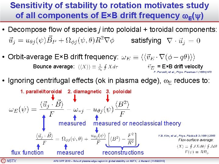 Sensitivity of stability to rotation motivates study of all components of E×B drift frequency