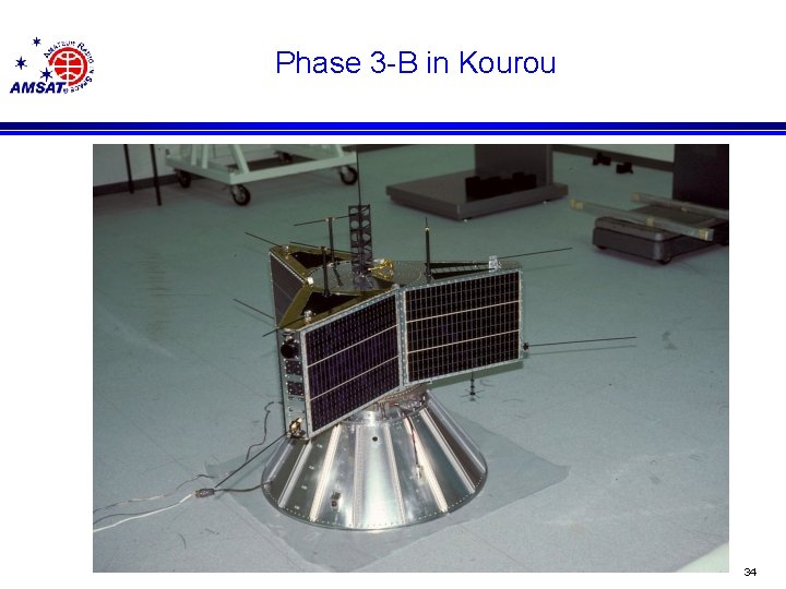 Phase 3 -B in Kourou 34 