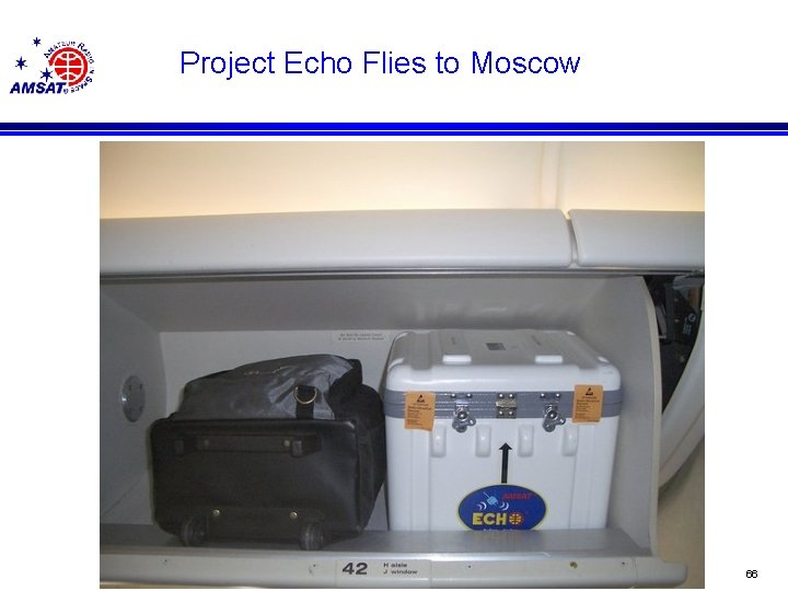 Project Echo Flies to Moscow 66 