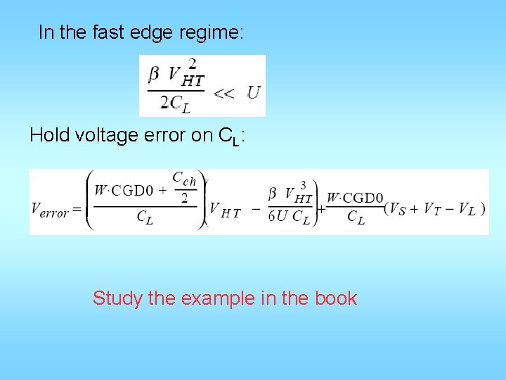 In the fast edge regime: Hold voltage error on CL: Study the example in