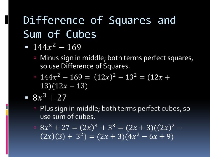 Difference of Squares and Sum of Cubes 