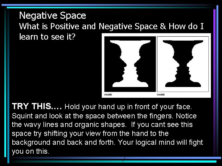 Negative Space What is Positive and Negative Space & How do I learn to