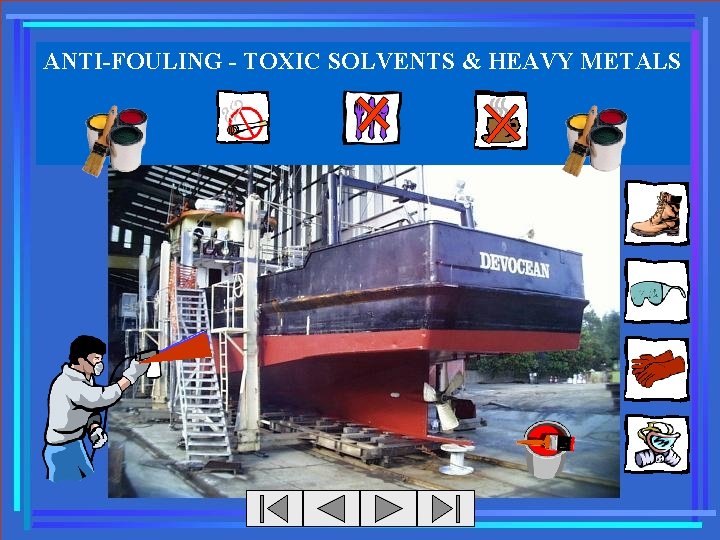 ANTI-FOULING - TOXIC SOLVENTS & HEAVY METALS 