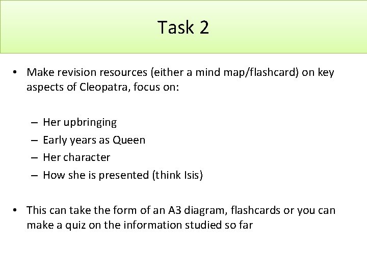 Task 2 • Make revision resources (either a mind map/flashcard) on key aspects of