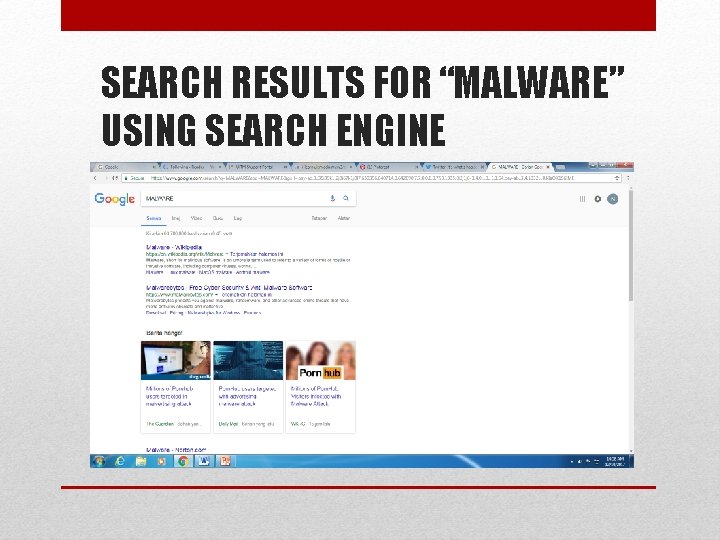 SEARCH RESULTS FOR “MALWARE” USING SEARCH ENGINE 
