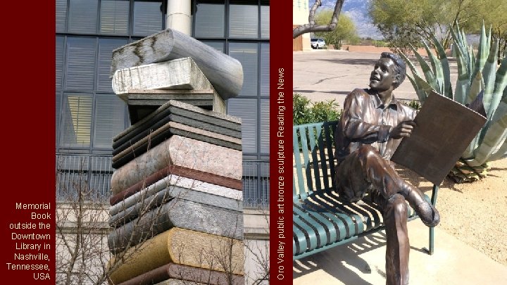 Oro Valley public art bronze sculpture Reading the News Memorial Book outside the Downtown