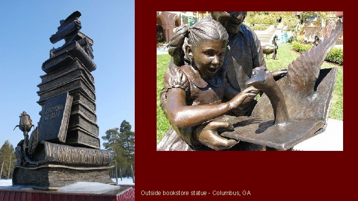 Outside bookstore statue - Columbus, GA 