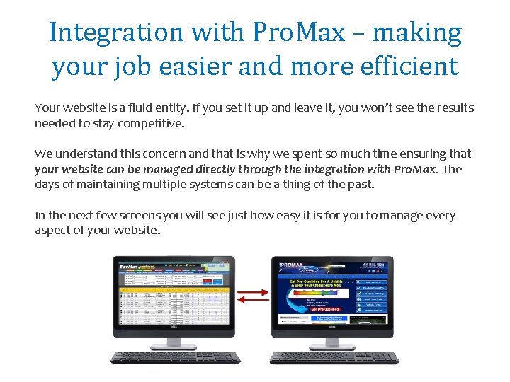 Integration with Pro. Max – making your job easier and more efficient Your website