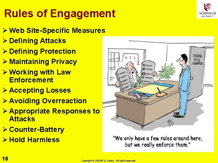 Rules of Engagement Ø Web Site-Specific Measures Ø Defining Attacks Ø Defining Protection Ø