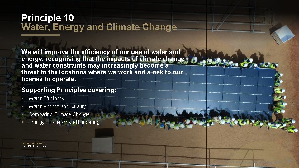 Principle 10 Water, Energy and Climate Change We will improve the efficiency of our