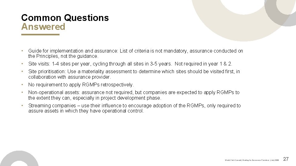 Common Questions Answered • Guide for implementation and assurance: List of criteria is not