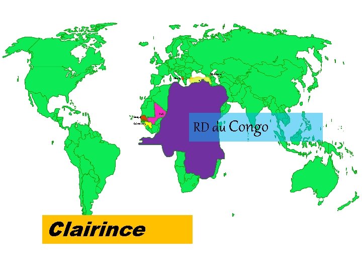 Tchétchénie Albanie Sénégal Guinée Conakry Turquie Mali Tchad RD du Congo Comores Clairince 
