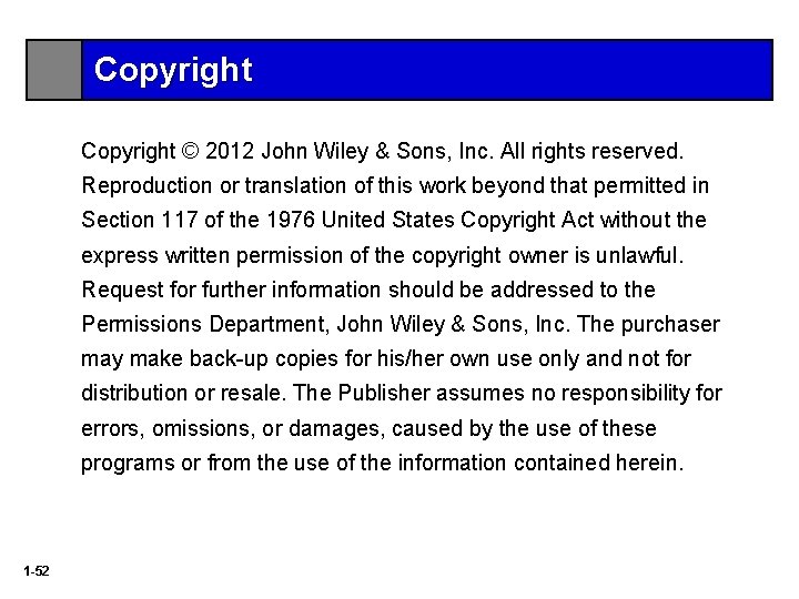 Copyright © 2012 John Wiley & Sons, Inc. All rights reserved. Reproduction or translation