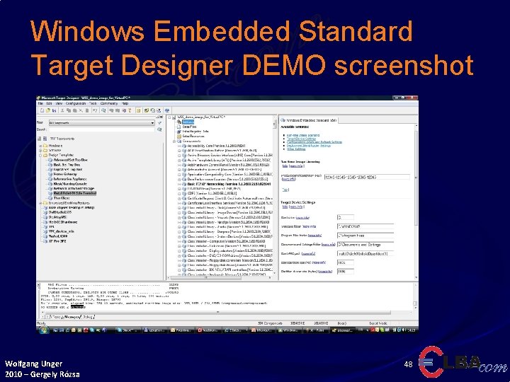 Windows Embedded Standard Target Designer DEMO screenshot Wolfgang Unger 2010 – Gergely Rózsa 48