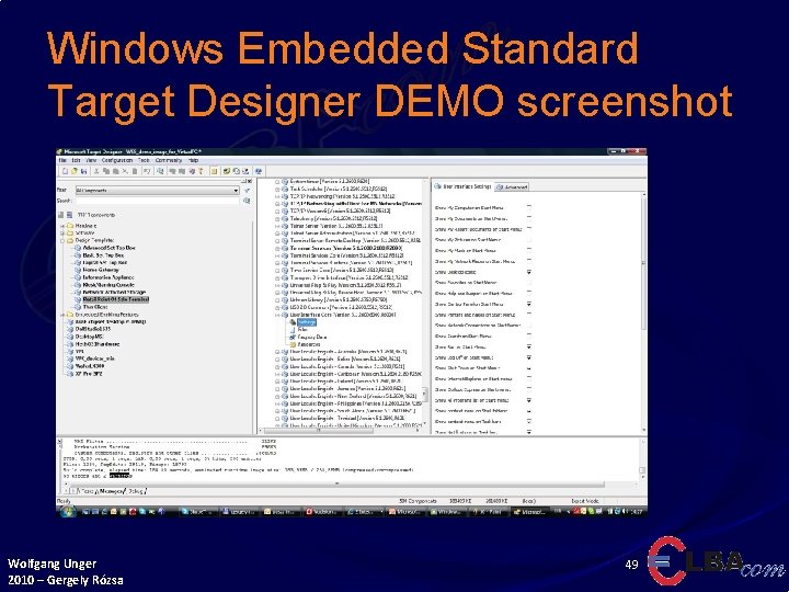 Windows Embedded Standard Target Designer DEMO screenshot Wolfgang Unger 2010 – Gergely Rózsa 49