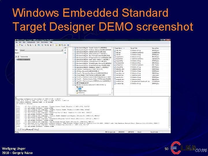 Windows Embedded Standard Target Designer DEMO screenshot Wolfgang Unger 2010 – Gergely Rózsa 50