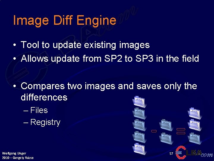 Image Diff Engine • Tool to update existing images • Allows update from SP
