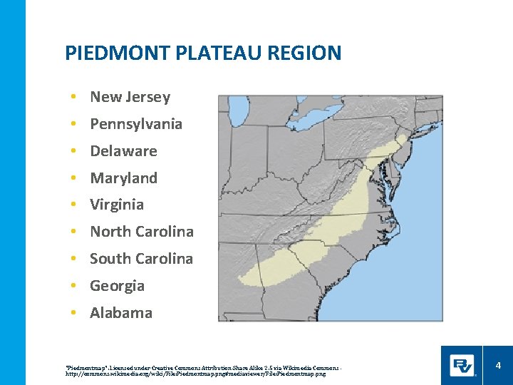 PIEDMONT PLATEAU REGION • New Jersey • Pennsylvania • Delaware • Maryland • Virginia