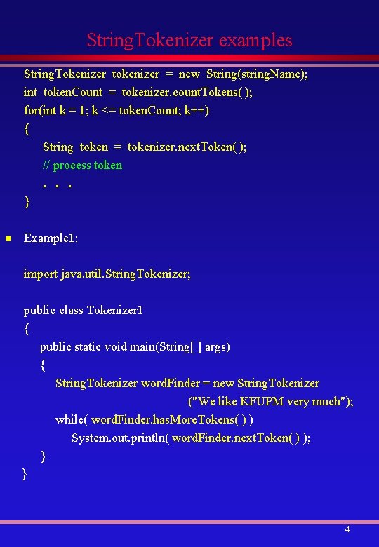 String. Tokenizer examples String. Tokenizer tokenizer = new String(string. Name); int token. Count =