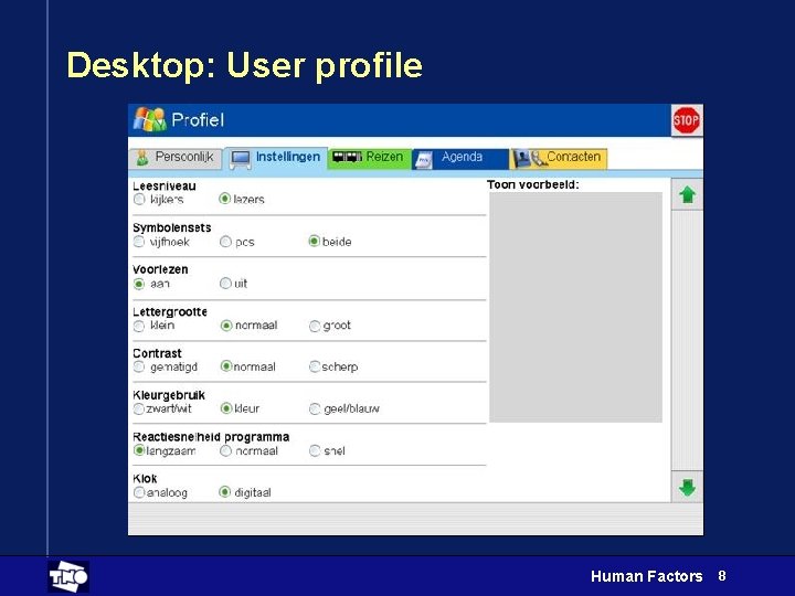 Desktop: User profile Human Factors 8 