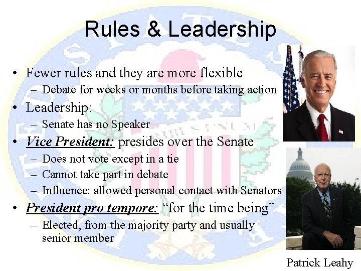 Rules & Leadership • Fewer rules and they are more flexible – Debate for