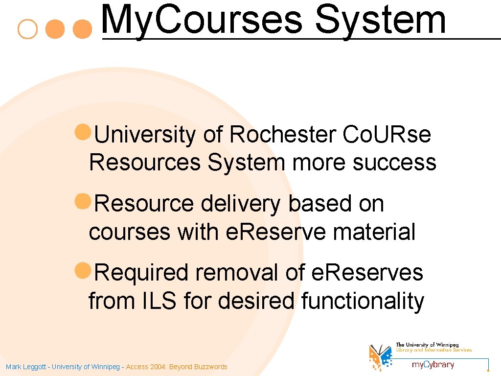 My. Courses System University of Rochester Co. URse Resources System more success Resource delivery