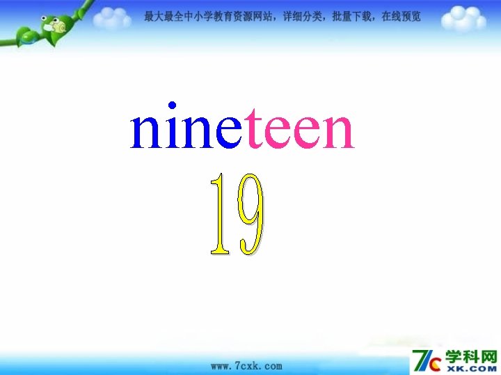 nineteen 