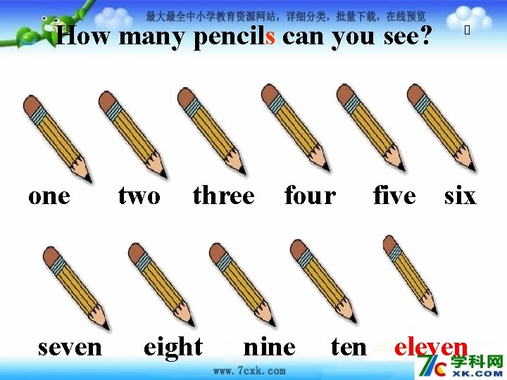 How many pencils can you see? one seven two three eight four nine five