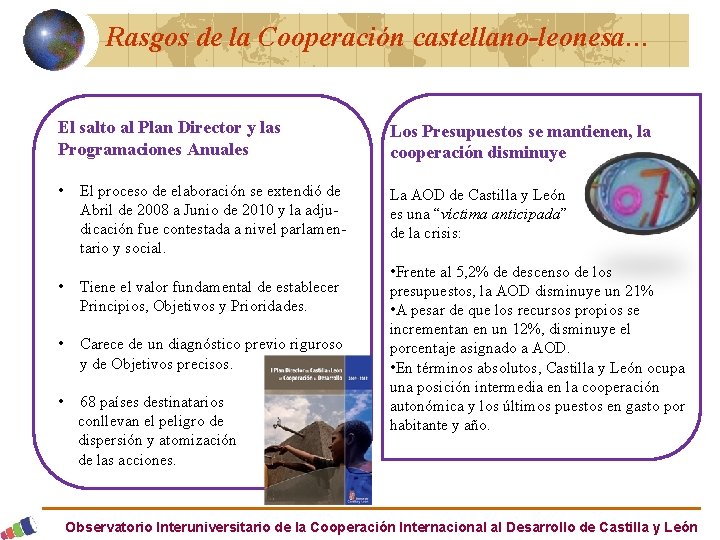 Rasgos de la Cooperación castellano-leonesa… El salto al Plan Director y las Programaciones Anuales