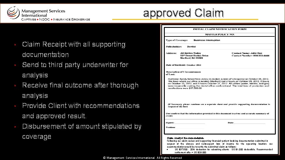 approved Claim § § § Claim Receipt with all supporting documentation Send to third