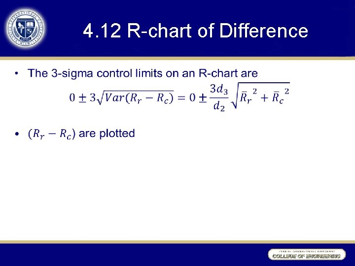 4. 12 R-chart of Difference • 4. 12 R-chart of Difference •