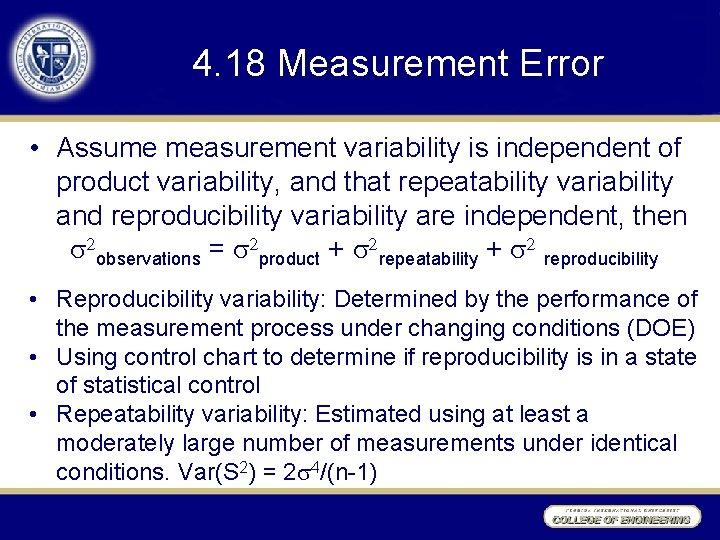 4. 18 Measurement Error • Assume measurement variability is independent of product variability, and 4. 18 Measurement Error • Assume measurement variability is independent of product variability, and