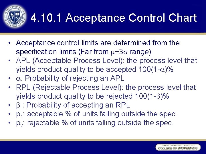 4. 10. 1 Acceptance Control Chart • Acceptance control limits are determined from the 4. 10. 1 Acceptance Control Chart • Acceptance control limits are determined from the