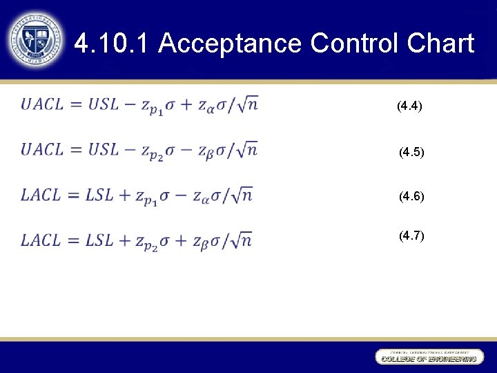 4. 10. 1 Acceptance Control Chart • (4. 4) (4. 5) (4. 6) (4. 4. 10. 1 Acceptance Control Chart • (4. 4) (4. 5) (4. 6) (4.