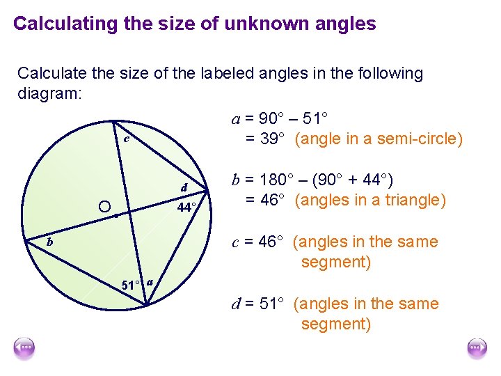 Calculating the size of unknown angles Calculate the size of the labeled angles in Calculating the size of unknown angles Calculate the size of the labeled angles in