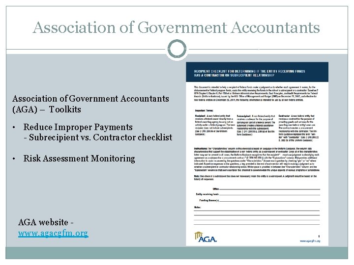 Association of Government Accountants (AGA) – Toolkits • Reduce Improper Payments - Subrecipient vs.