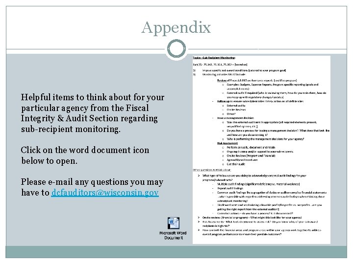 Appendix Helpful items to think about for your particular agency from the Fiscal Integrity