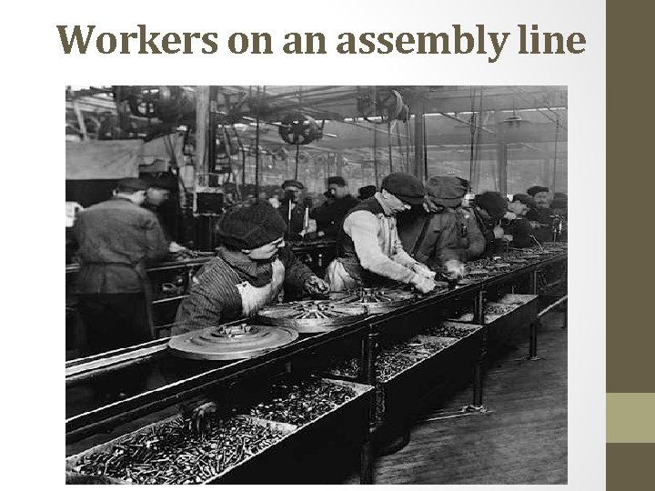 Workers on an assembly line 