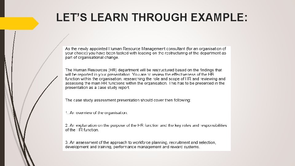 LET’S LEARN THROUGH EXAMPLE: 
