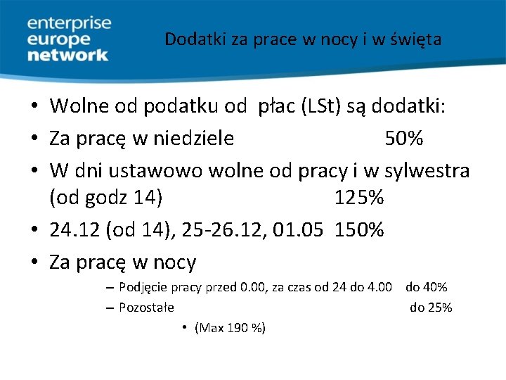 Dodatki za prace w nocy i w święta • Wolne od podatku od płac