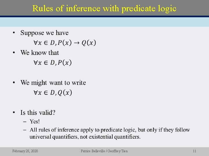 Rules of inference with predicate logic • February 28, 2020 Patrice Belleville / Geoffrey