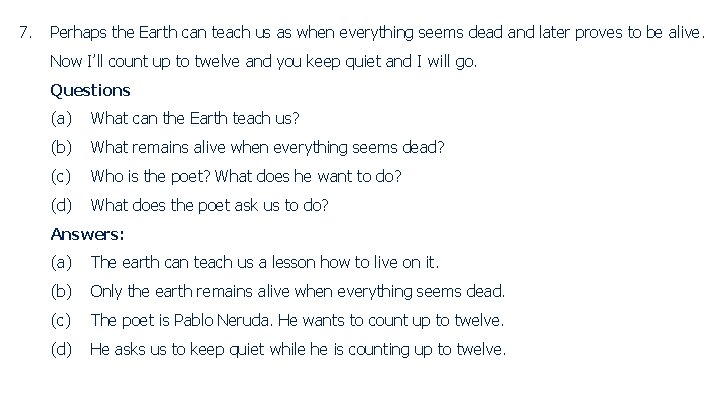 7. Perhaps the Earth can teach us as when everything seems dead and later