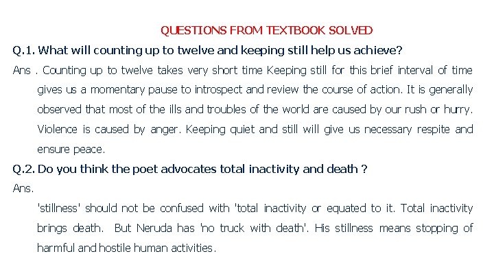 QUESTIONS FROM TEXTBOOK SOLVED Q. 1. What will counting up to twelve and keeping