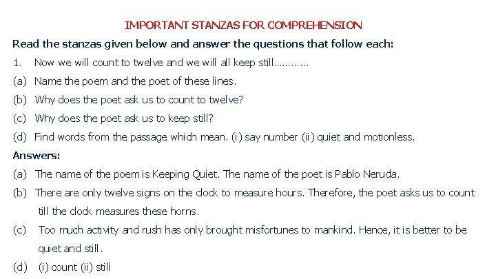 IMPORTANT STANZAS FOR COMPREHENSION Read the stanzas given below and answer the questions that