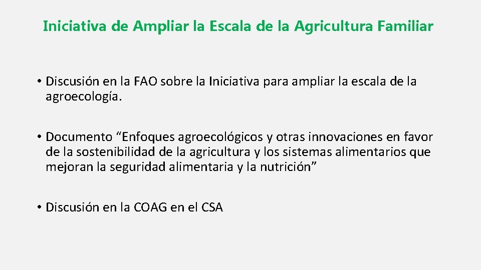 Iniciativa de Ampliar la Escala de la Agricultura Familiar • Discusión en la FAO