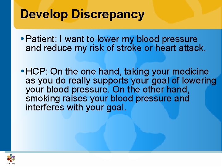 Develop Discrepancy Patient: I want to lower my blood pressure and reduce my risk