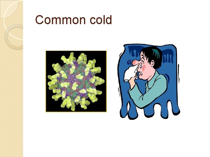 Common cold 